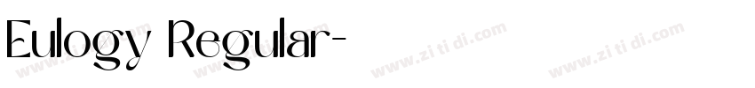 Eulogy Regular字体转换